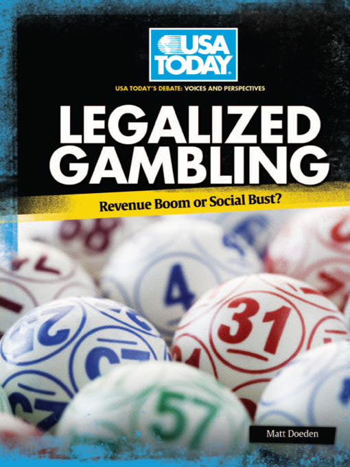 Title details for Legalized Gambling by Matt Doeden - Available